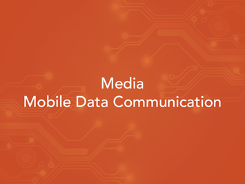 Media Mobile Data Communication